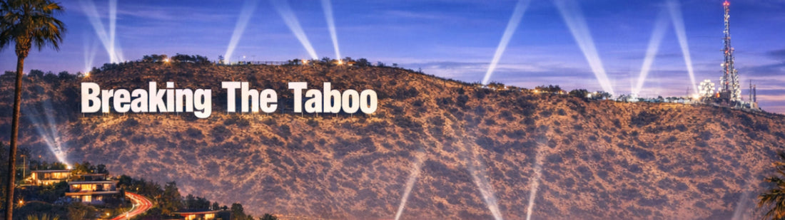 Hollywood Sign Saying Breaking The Taboo