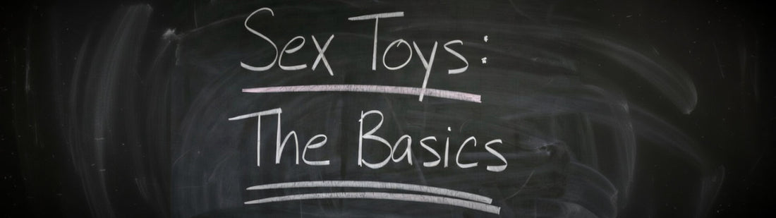 blackboard with chalk writing 'Sex Toys: The Basics'