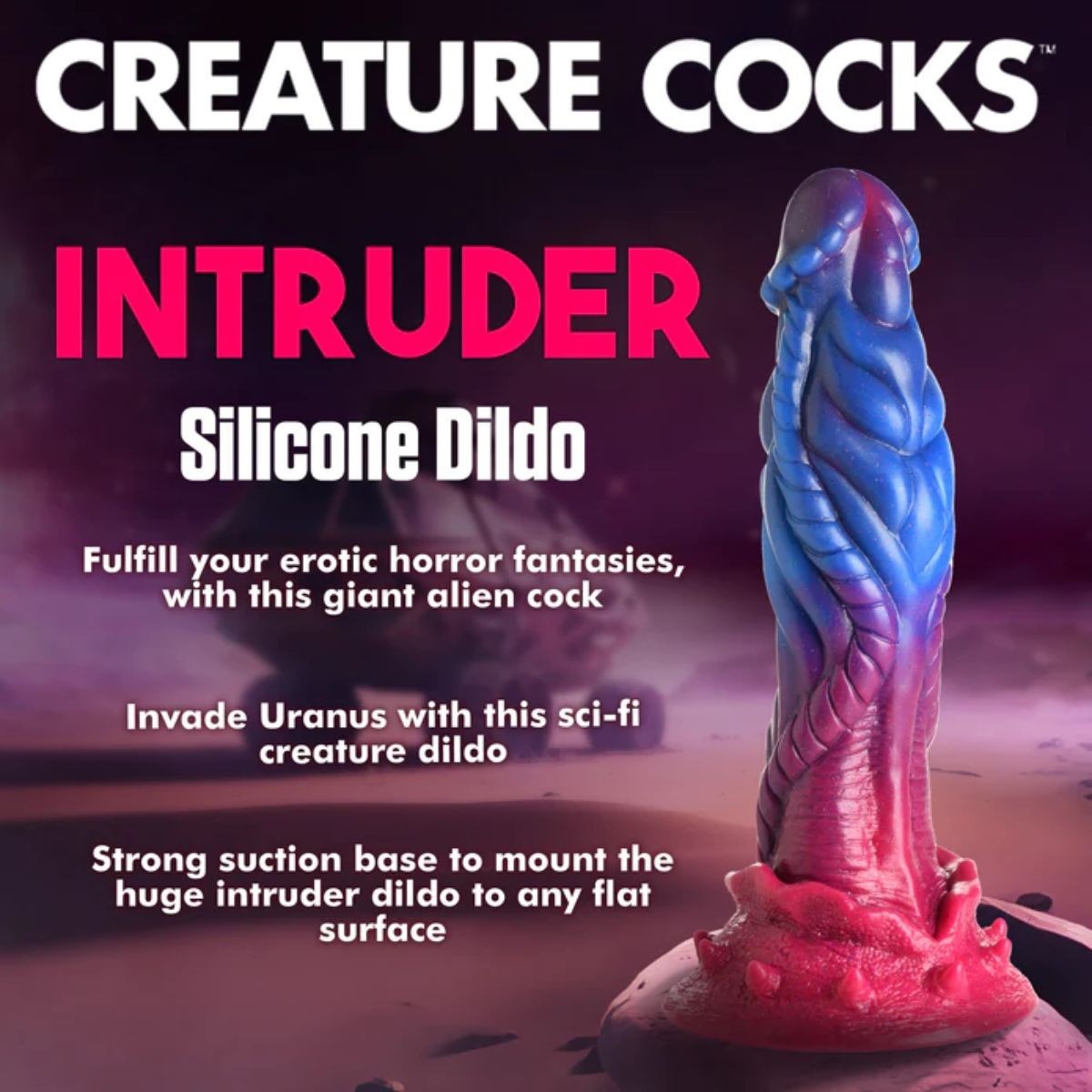 Silicone dildo with alien design on a space-themed background, labeled 'Creature Cocks Intruder'.