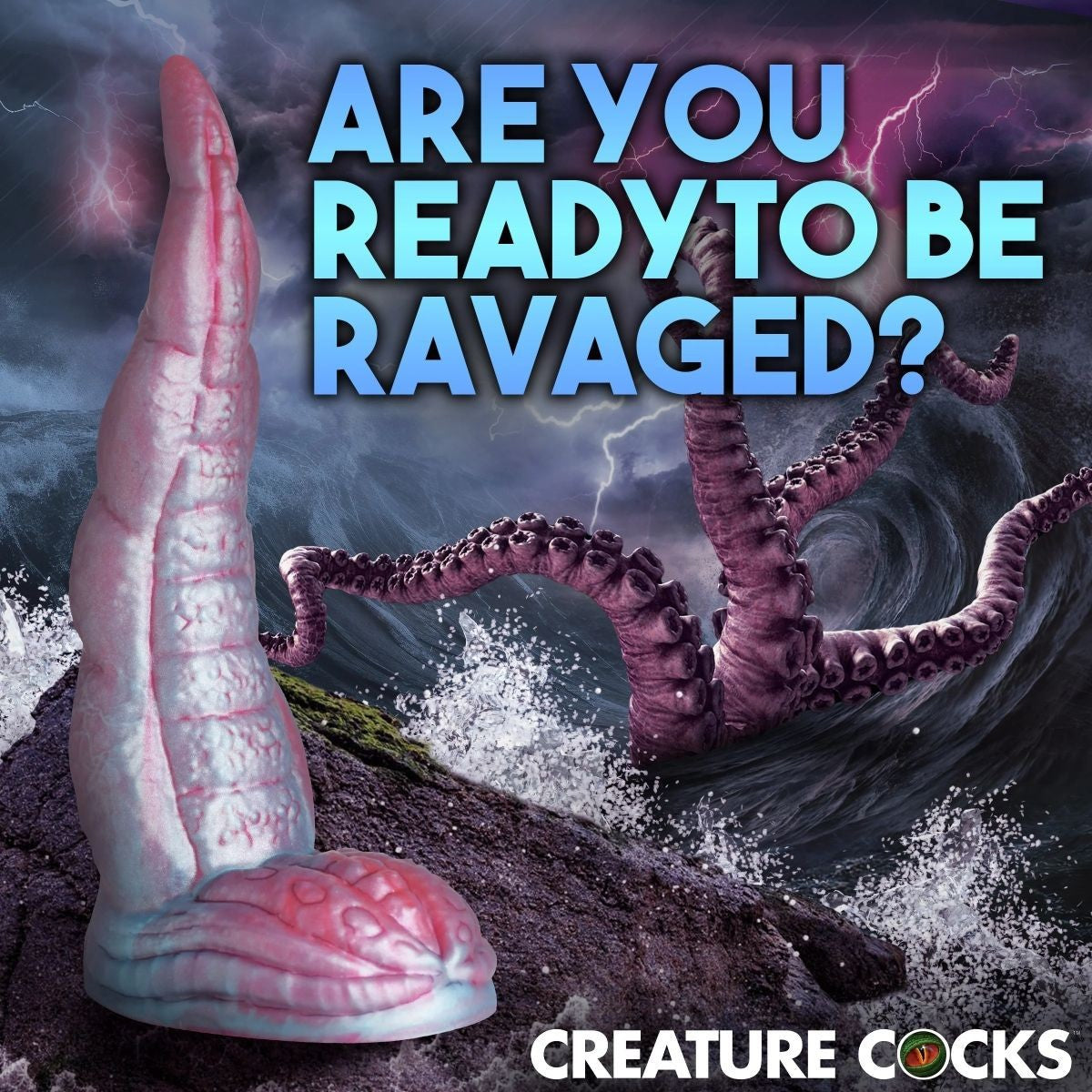 Surreal scene with a large creature dildo and octopus on a stormy background, featuring text 'Are you ready to be ravaged?' and 'Creature Cocks' branding.