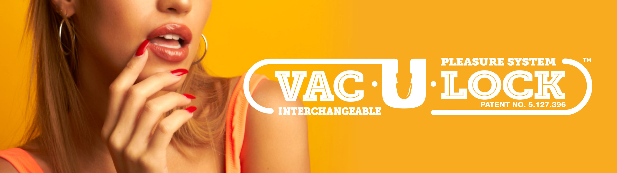 Woman with red nails and orange top against a yellow background with 'Vac-U-Lock' branding.